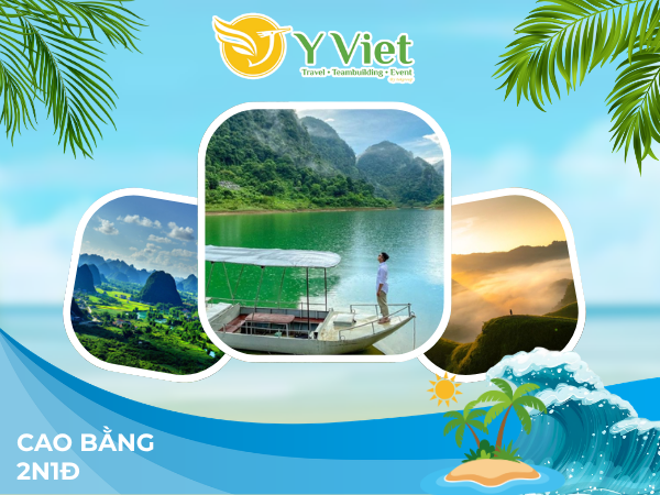 CAO BẰNG 2N1Đ CAO BANG 2N1D